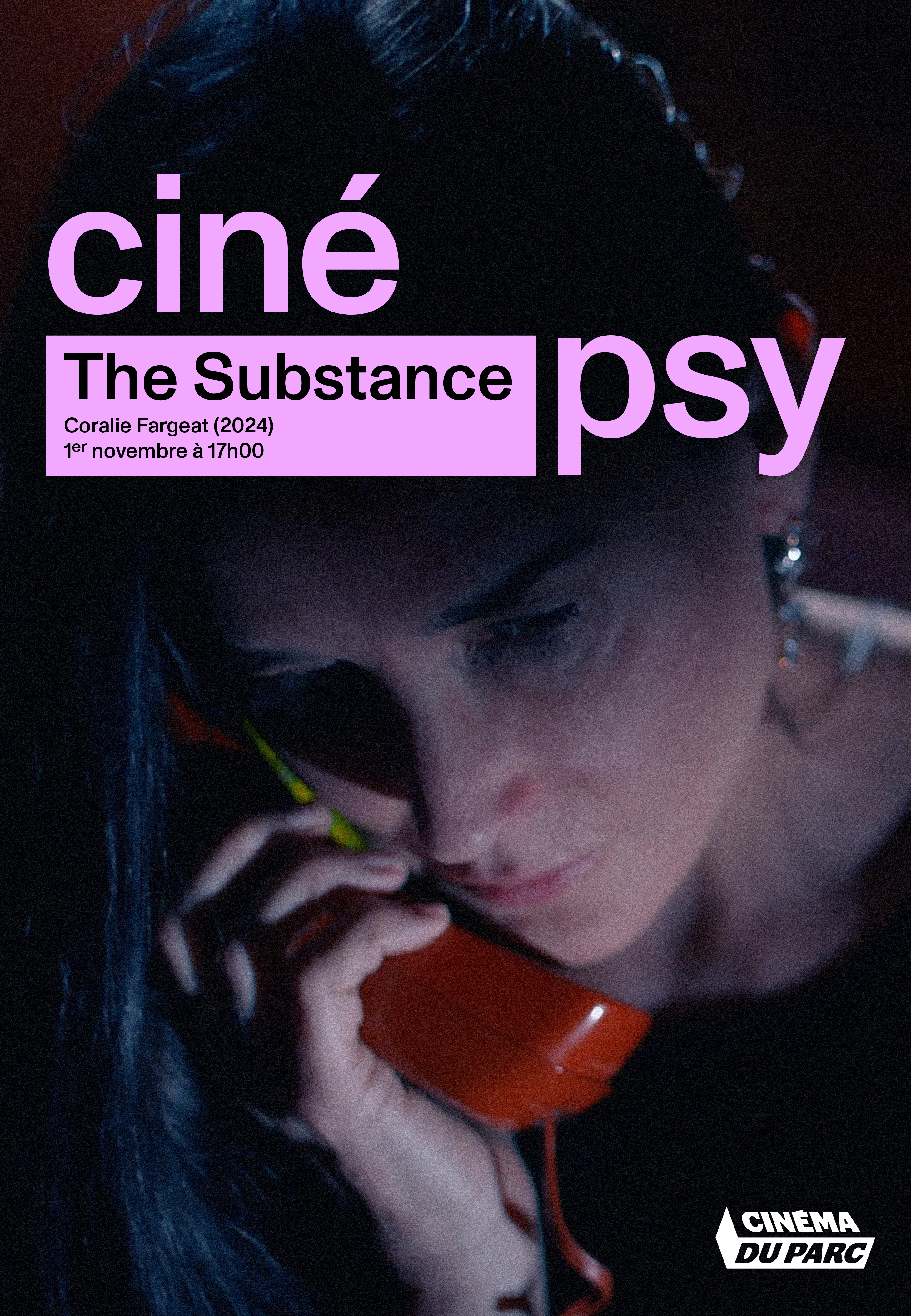 CINÉPSY: THE SUBSTANCE
